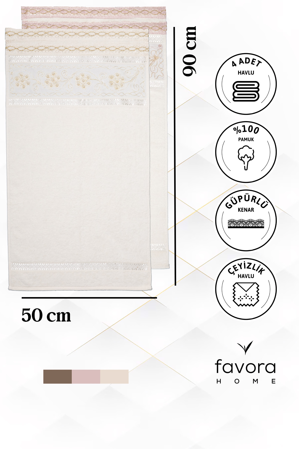 %100 Pamuk Güpürlü Çeyizlik 4'lü Havlu 50x90 - Krem - Pudra
